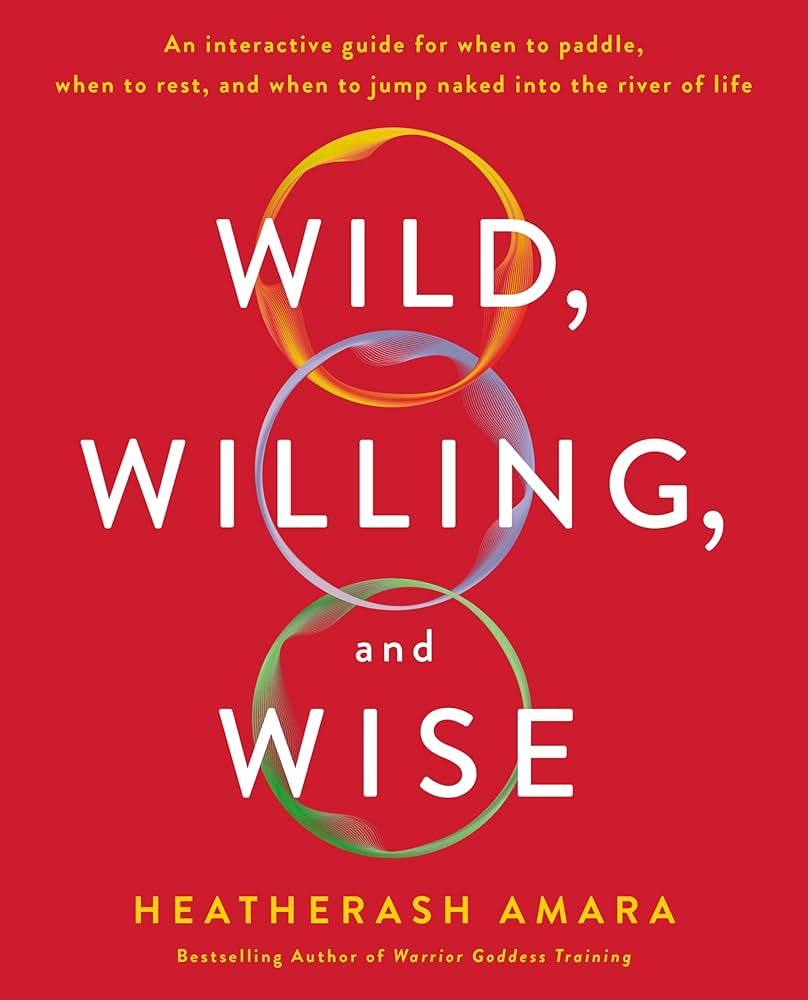 Wild, Willing and Wise Book